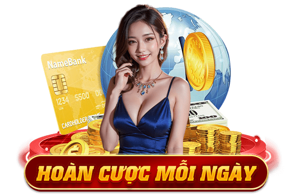 hoàn cược mỗi ngày