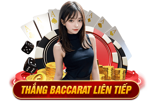 thắng baccarat liên tiếp